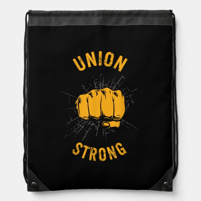 Union Strong Fist Proud Labor Day Workers Septembe Drawstring Bag (Front)