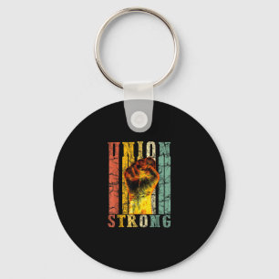 Union Strong Fist Proud Labor Day Workers Septembe Keychain
