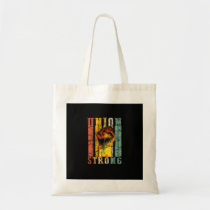 Union Strong Fist Proud Labor Day Workers Septembe Tote Bag