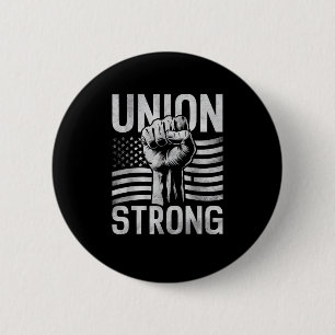 Union Strong For Professional Workers Labor Day Button