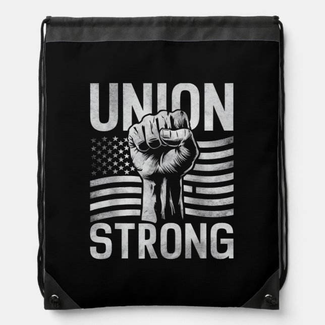 Union Strong For Professional Workers Labor Day Drawstring Bag (Front)