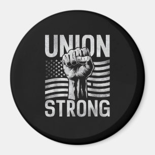 Union Strong For Professional Workers Labor Day Magnet
