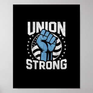Union Strong For Professional Workers - Labor Day  Poster