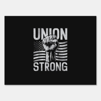 Union Strong For Professional Workers Labor Day Sign