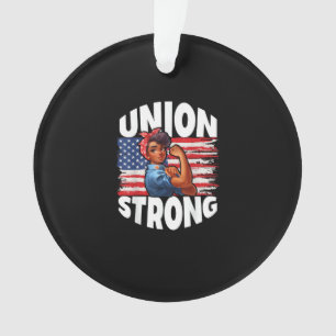 Union Strong Happy Labor Day American Flag Decor Ornament