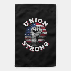 Union Strong Labor Day Garden Flag