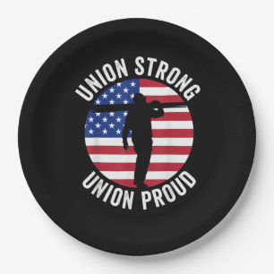 Union Strong Labor Day Trending Paper Plates