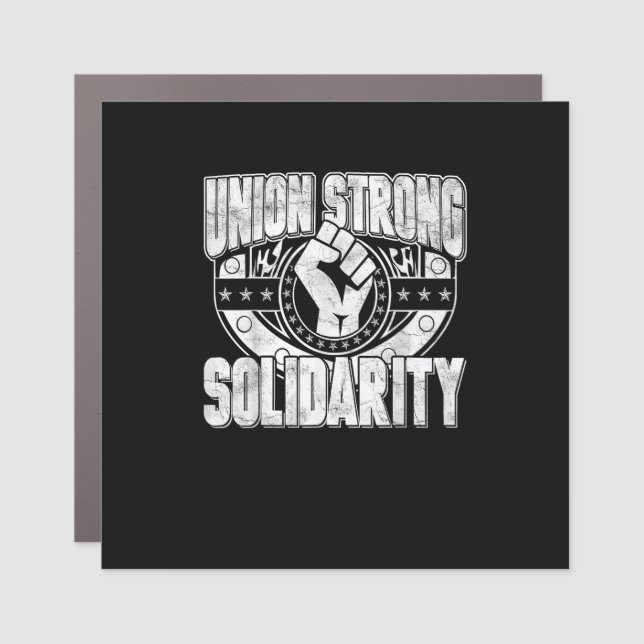 Union Strong Solidarity Car Magnet (Front)