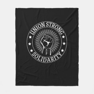 Union Strong Solidarity Fist Workers Rights US Uni Fleece Blanket
