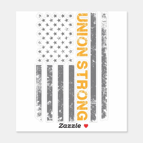Union Strong Sticker with American Flag Graphic