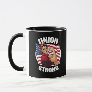 Union Strong The Riveter Labor Union Labor Day Mug