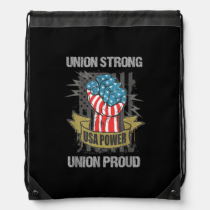 Union Strong Union Proud Labor Day Labour Party Drawstring Bag