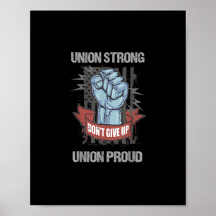 Union Strong Union Proud Labor Day Labour Party Fu Poster