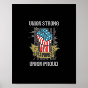 Union Strong Union Proud Labor Day Labour Party Poster
