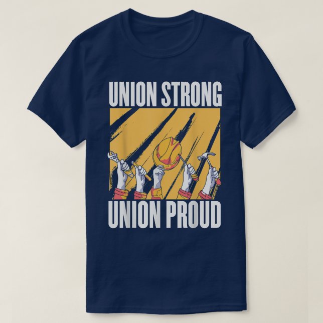 Union Strong Union Proud Labor day tee for womenme (Design Front)
