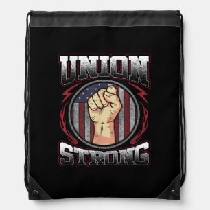 Union Strong  - Union Worker Labor Day Drawstring Bag