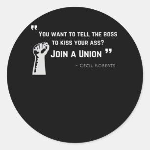 Union Strong - Union Worker Trend Labor Day Classic Round Sticker
