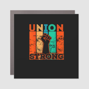 Union Strong Union Worker Union Workers Labor Day Car Magnet