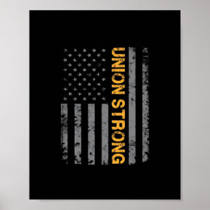 Union Strong With American Flag Classic Poster