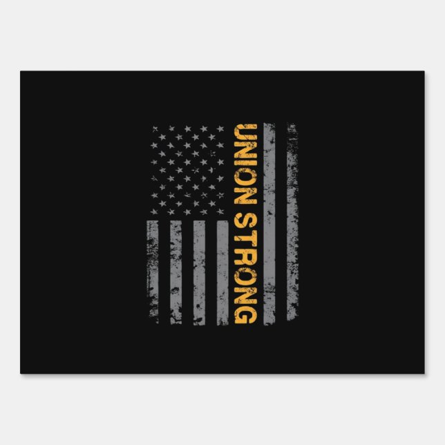 Union Strong With American Flag Classic Sign (Front)