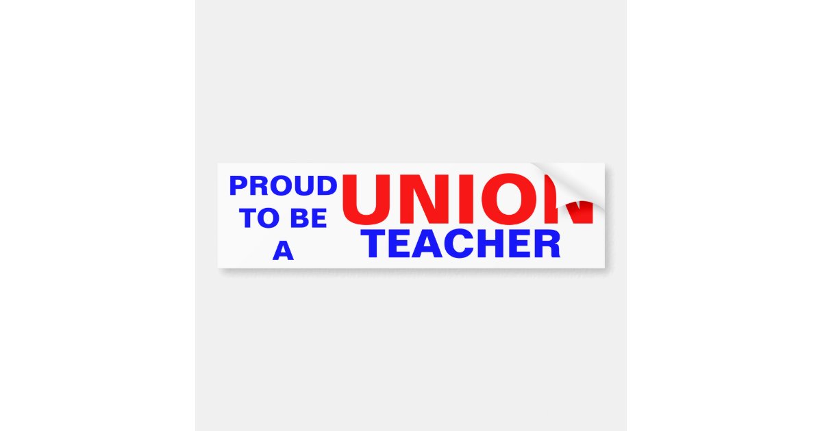 UNION TEACHER BUMPER STICKER Zazzle