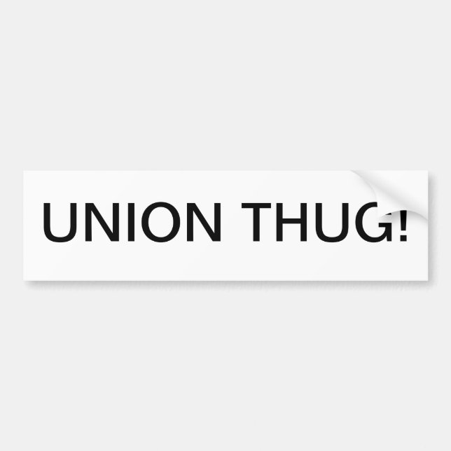 UNION THUG bumper sticker (Front)
