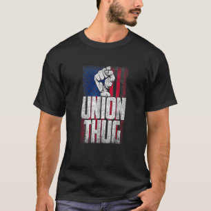 Union Thug Labor Day Labour Party American Flag T-Shirt