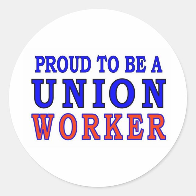 UNION WORKER CLASSIC ROUND STICKER (Front)