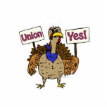 Union Yes Turkey; Talking Turkey Union Yes Cutout<br><div class="desc">Need some comic relief this Thanksgiving or Christmas? Well, we have some truly funny sayings from our spokesturkey, Tyrone, that will have you in stiches this holiday season. Each design has our angry turkey with a different slogan on his picket boards - This one is UNION YES. Makes a wonderful...</div>