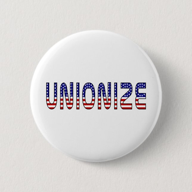 Unionize Pinback Button (Front)