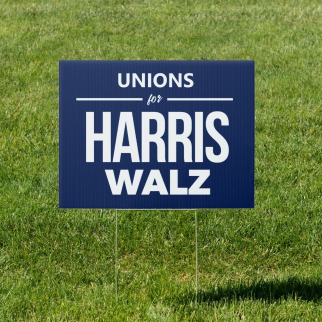 Unions for Harris Walz Sign (Insitu)