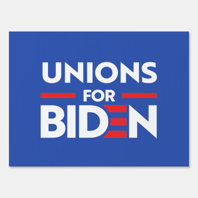 UNIONS FOR JOE BIDEN SIGN (Front)