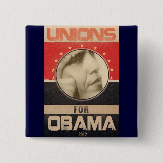 Unions for Obama 2012 Grunge Button (Front)