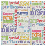 Unique And Special 25th Birthday Party Gifts Fabric
