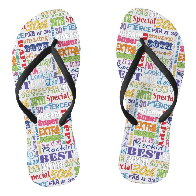 Unique And Special 30th Birthday Party Gifts Flip Flops (Footbed)