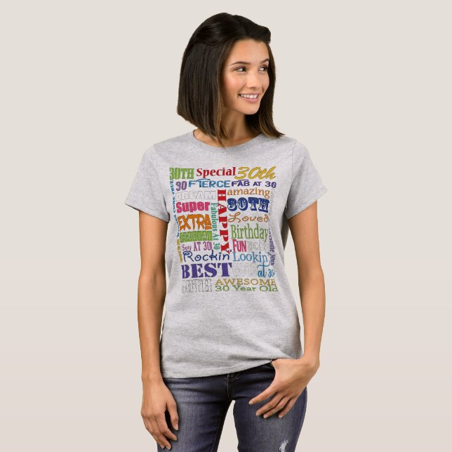 Unique And Special 30th Birthday Party Gifts T-Shirt (Front Full)