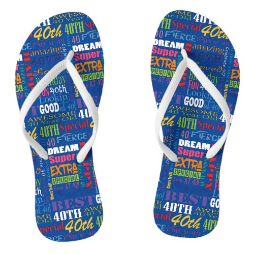 Unique And Special 40th Birthday Party Gifts Flip Flops