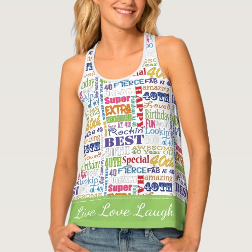 Unique And Special 40th Birthday Party Gifts Tank Top