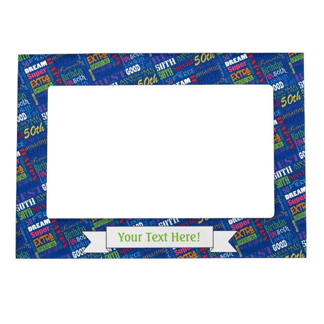 Unique And Special 50th Birthday Party Gifts Magnetic Frame (Front)