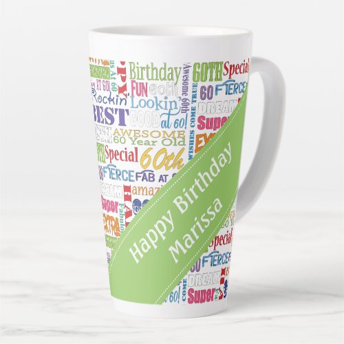 Unique And Special 60th Birthday Party Latte Mug