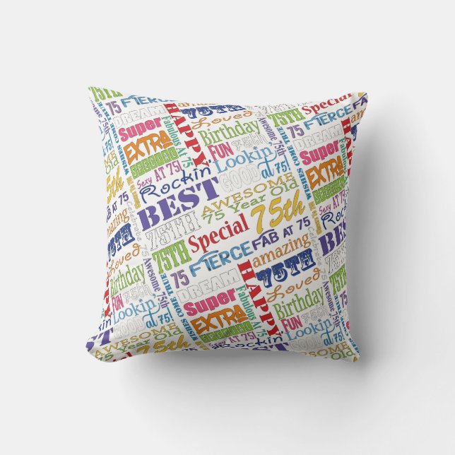 Unique And Special 75th Birthday Party Gifts Throw Pillow (Front)