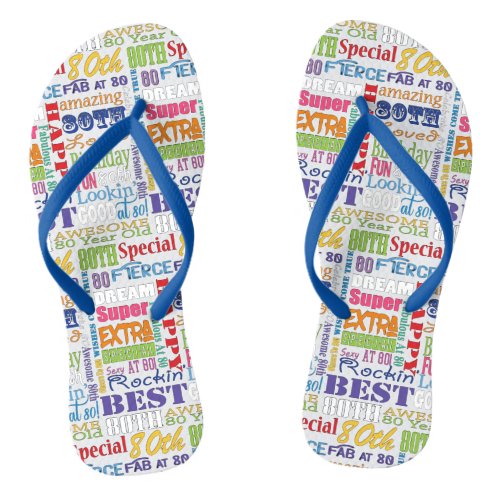Unique And Special 80th Birthday Party Gifts Flip Flops