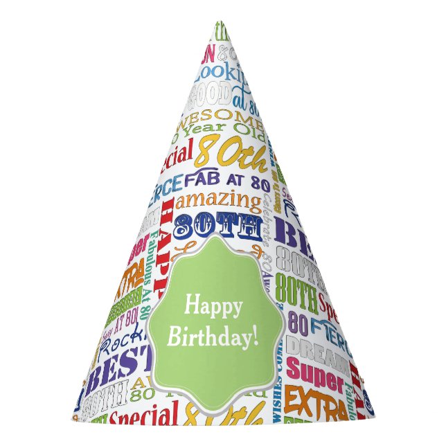 Unique And Special 80th Birthday Party Gifts Party Hat (Front)