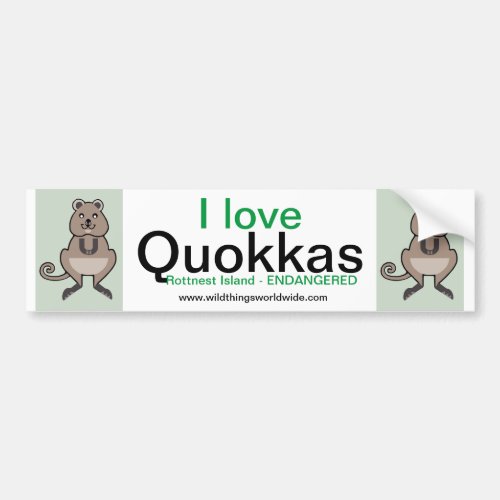 Unique Aussie wildlife _ I love QUOKKAS Bumper Sticker