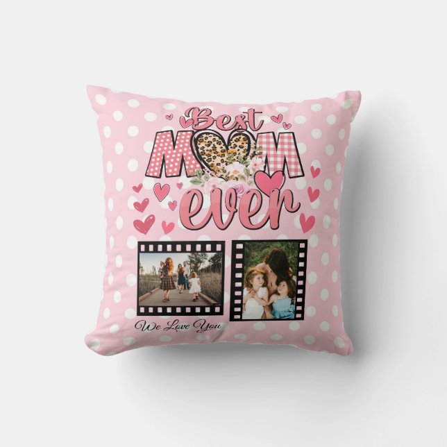 Unique Best Mom Ever Custom Photo Collage Throw Pillow (Front)