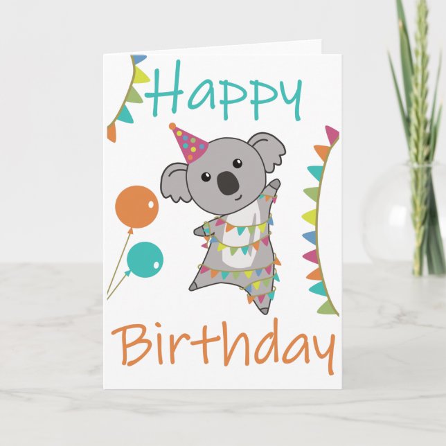 Unique Birthday Wishes Happy Birthday To You Koala Card (Front)