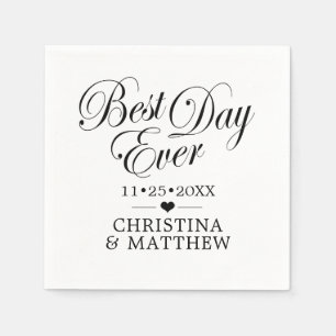 Unique Black & White BEST DAY EVER Wedding Napkins