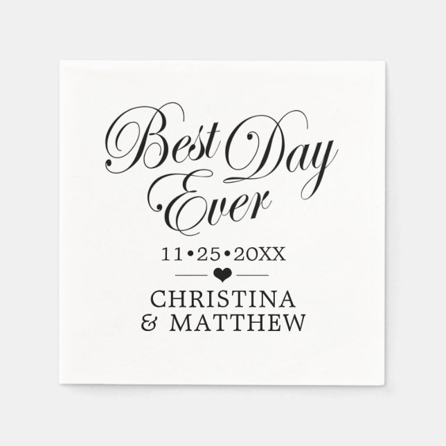 Unique Black & White BEST DAY EVER Wedding Napkins (Front)