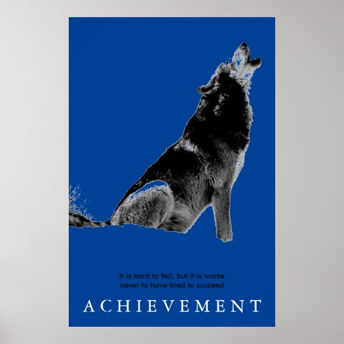 Unique Blue Motivational Wolf Achievement Poster