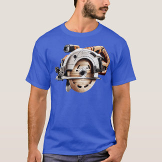 Unique Circular Saw for Woodworking Passionates TS T-Shirt